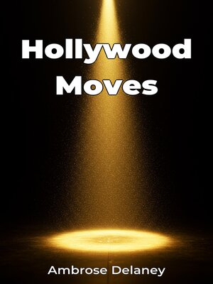 cover image of Hollywood Moves